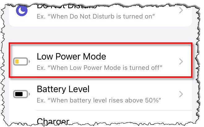 في اختصارات Apple على iPhone ، انقر فوق "وضع الطاقة المنخفضة" في قائمة الأتمتة.